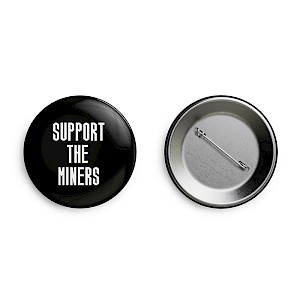 Big Pit Support the Miners 58mm Button Badge Thumbnail